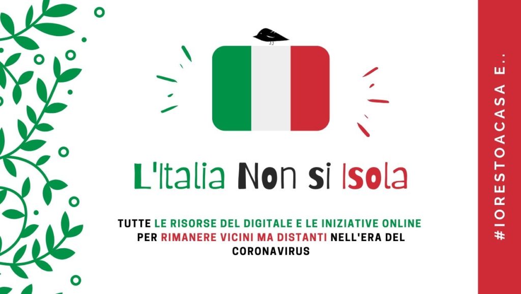 L'Italia non si Isola, il database delle iniziative online per non rimanere isolati durante la quarantena del corona virus